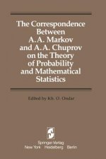 The Correspondence Between A. A. Markov and A. A. Chuprov on the Theory of Probability and Mathematical Statistics, 1