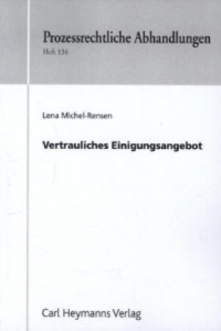 Vertrauliches Einigungsangebot