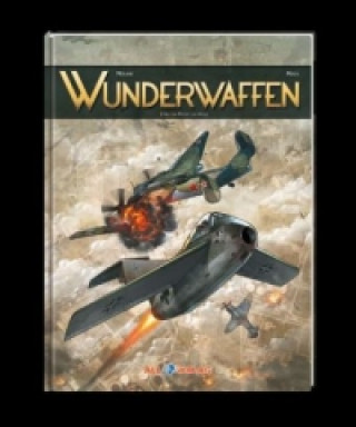 Wunderwaffen - An der Pforte zur Hölle