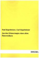 Aus den Erinnerungen eines alten Österreichers