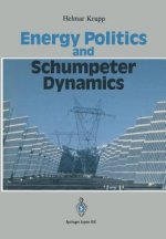 Energy Politics and Schumpeter Dynamics, 1