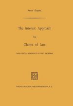 Interest Approach to Choice of Law