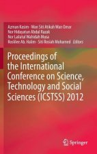 Proceedings of the International Conference on Science, Technology and Social Sciences (ICSTSS) 2012