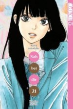 Nah bei dir - Kimi ni todoke 21. Bd.21