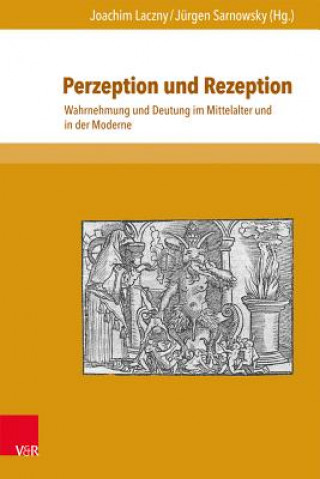 Perzeption und Rezeption
