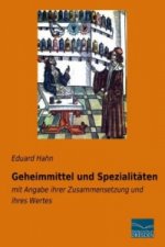 Geheimmittel und Spezialitäten