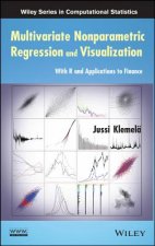 Multivariate Nonparametric Regression and Visualization - With R and Applications to Finance