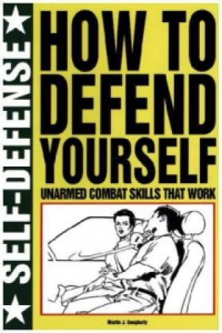 How to Defend Yourself