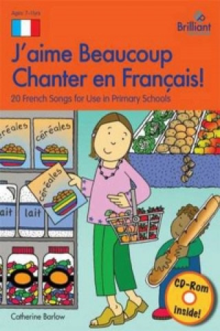 J'aime Beaucoup Chanter en Francais (Book and CD)