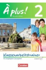 À plus ! - Französisch als 1. und 2. Fremdsprache - Ausgabe 2012 - Band 2