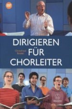 Dirigieren für Chorleiter, m. 1 DVD