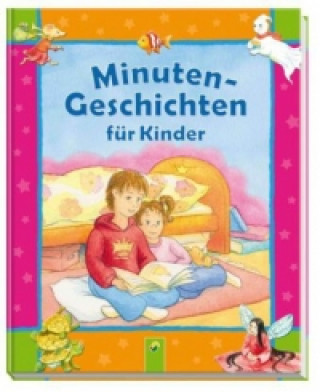 Minutengeschichten für Kinder