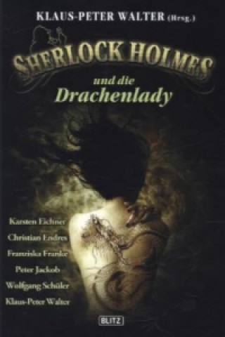 Sherlock Holmes und die Drachenlady