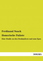 Homerische Pala ste