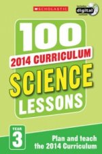 100 Science Lessons: Year 3