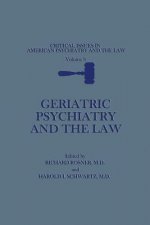 Geriatric Psychiatry and the Law