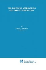 The Bounding Approach to VLSI Circuit Simulation, 1