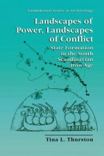 Landscapes of Power, Landscapes of Conflict