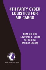 4th Party Cyber Logistics for Air Cargo