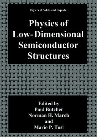 Physics of Low-Dimensional Semiconductor Structures
