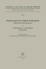 Programmgesteuerte Digitale Rechengerate (Elektronische Rechenmaschinen)