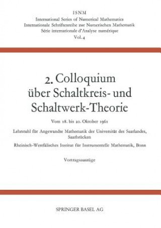 2. Colloquium UEber Schaltkreis- Und Schaltwerk-Theorie