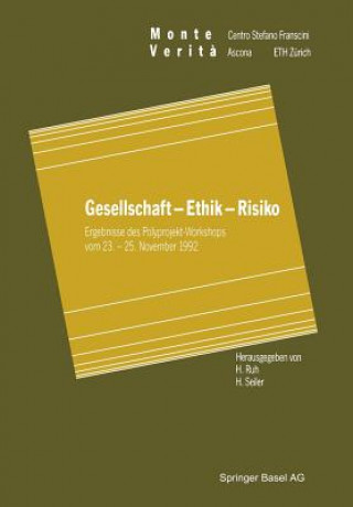 Gesellschaft -- Ethik -- Risiko