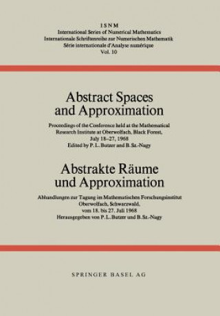 Abstract Spaces and Approximation / Abstrakte Raume und Approximation