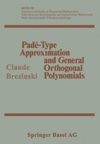 Pade-Type Approximation and General Orthogonal Polynomials