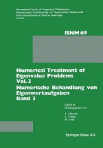 Numerical Treatment of Eigenvalue Problems Vol. 3 / Numerische Behandlung Von Eigenwertaufgaben Band 3