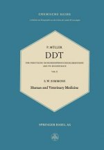 Ddt: The Insecticide Dichlorodiphenyltrichloroethane and Its Significance / Das Insektizid Dichlordiphenyltrichlorathan Und Seine Bedeutung