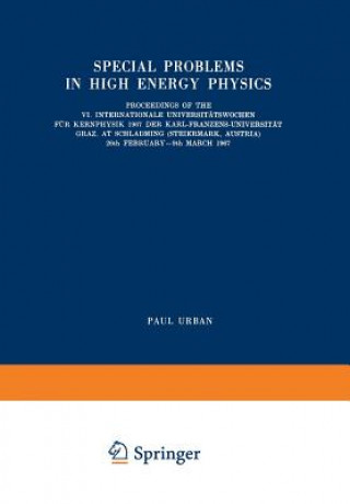 Special Problems in High Energy Physics
