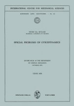 Special Problems of Gyrodynamics