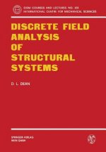 Discrete Field Analysis of Structural Systems