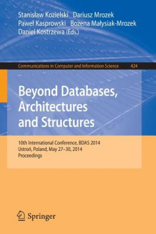 Beyond Databases, Architectures, and Structures, 1