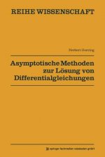 Asymptotische Methoden Zur Loesung Von Differentialgleichungen