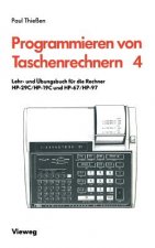 Lehr- Und UEbungsbuch Fur Die Rechner Hp-29c/Hp-19c Und Hp-67/Hp-97
