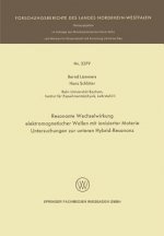 Resonante Wechselwirkung Elektromagnetischer Wellen Mit Ionisierter Materie