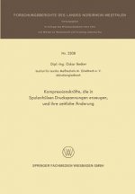 Kompressionskrafte, Die in Spulenhulsen Druckspannungen Erzeugen, Und Ihre Zeitliche AEnderung