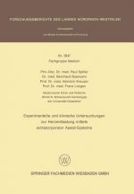 Experimentelle Und Klinische Untersuchungen Zur Herzentlastung Mittels Extrakorporaler Assistsysteme
