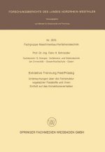 Extraktive Trennung Fest/Flussig