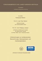 Untersuchungen Zur Extrakorporalen Nierenchirurgie, Nierenperfusion Und Autotransplantation