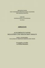 Abrasax Ausgewahlte Papyri Religioesen Und Magischen Inhalts