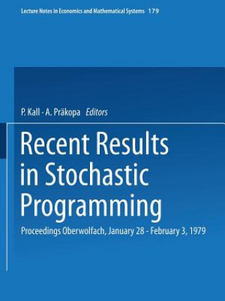 Recent Results in Stochastic Programming