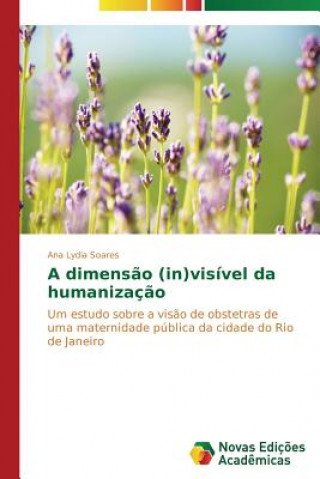 dimensao (in)visivel da humanizacao