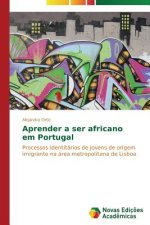 Aprender a ser africano em Portugal