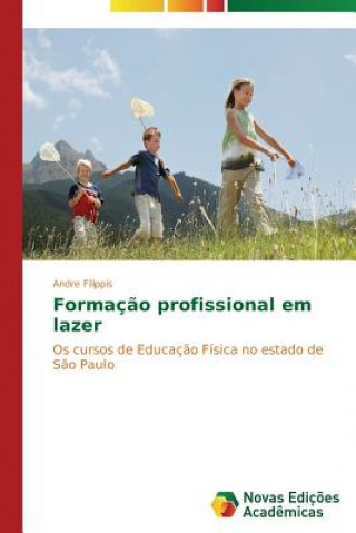Formacao profissional em lazer