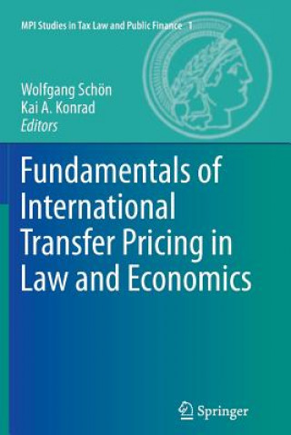 Fundamentals of International Transfer Pricing in Law and Economics