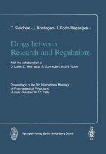 Drugs between Research and Regulations