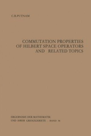 Commutation Properties of Hilbert Space Operators and Related Topics, 1